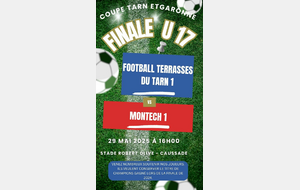 En avant la finale de la Coupe du Tarn et Garonne U 17